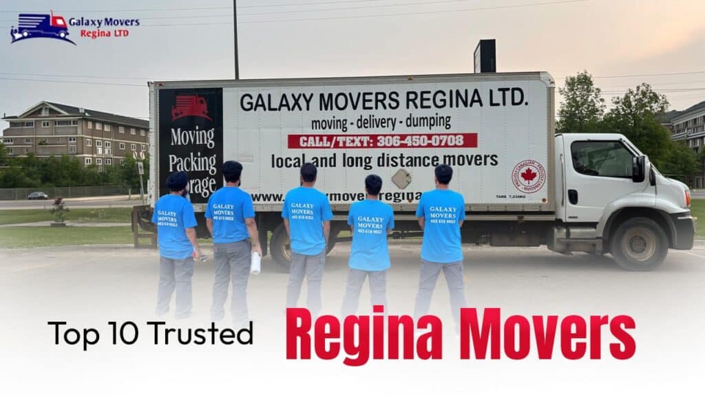 Top 10 Trusted Regina Movers