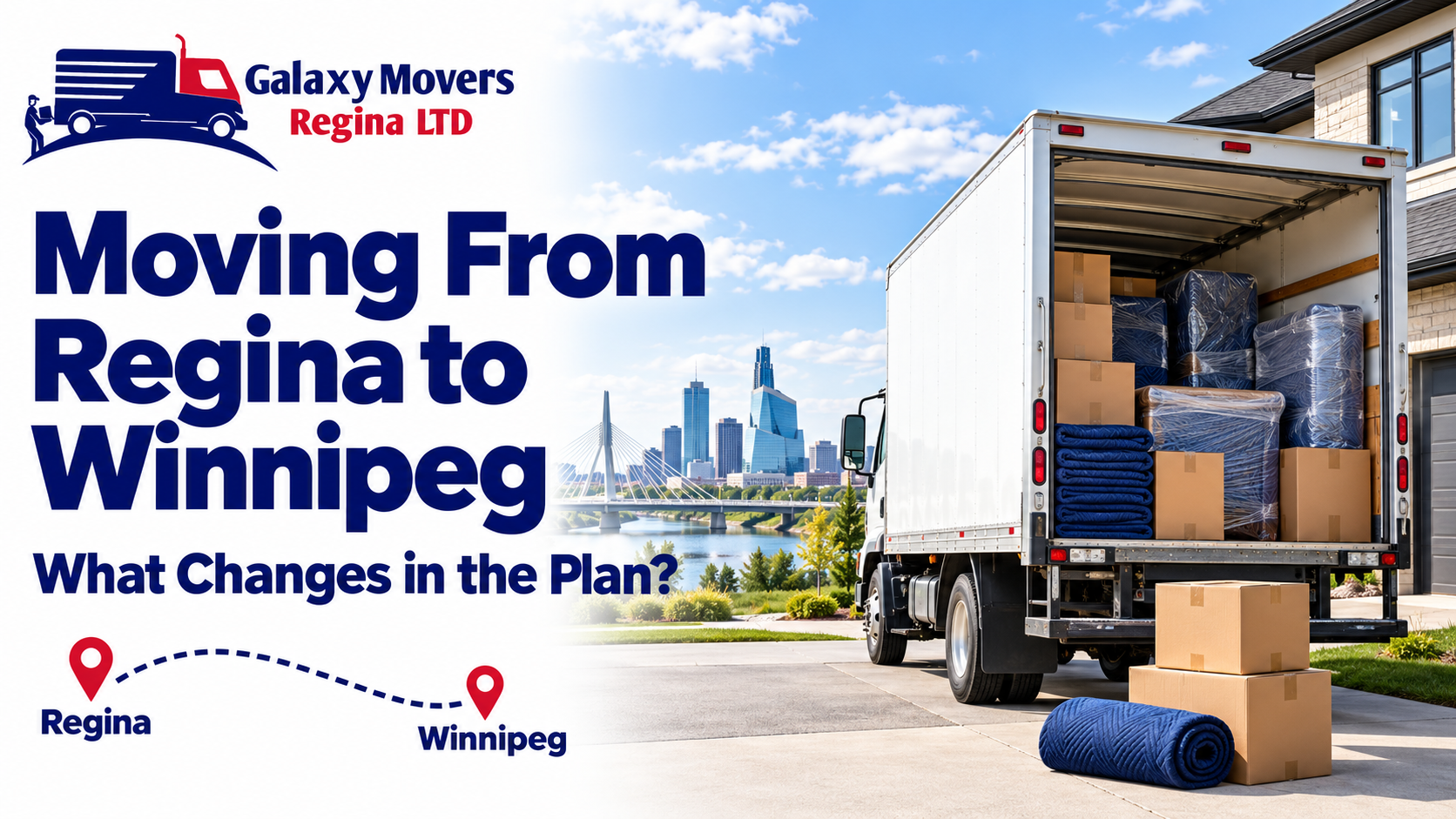 Moving From Regina to Winnipeg: What Changes in the Plan?